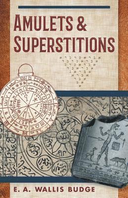 bokomslag Amulets and Superstitions