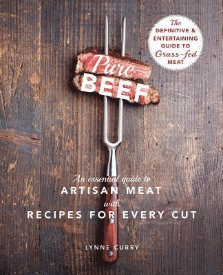 Lynne Curry - Pure Beef, Häftad