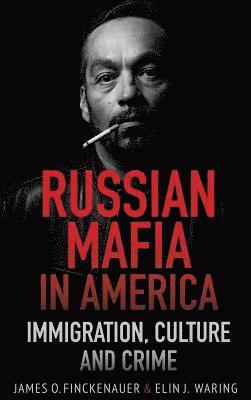 bokomslag Russian Mafia In America