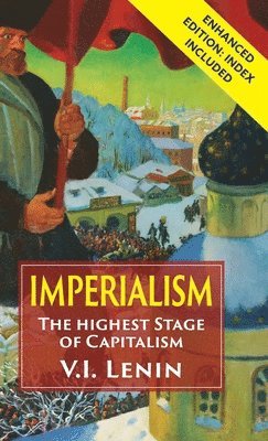 Imperialism the Highest Stage of Capitalism 1