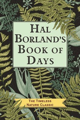 Hal Borland's Book of Days 1