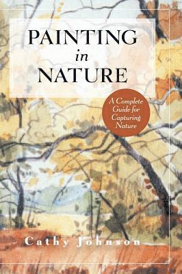 bokomslag Sierra Club Guide to Painting in Nature (Sierra Club Books Publication)