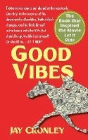 Good Vibes 1