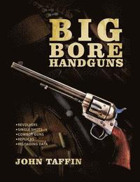 bokomslag Big Bore Handguns