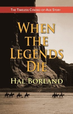 When the Legends Die: The Timeless Coming-of-Age Story about a Native American Boy Caught Between Two Worlds 1