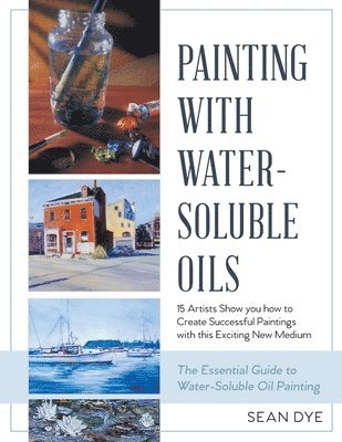 bokomslag Painting with Water-Soluble Oils (Latest Edition)