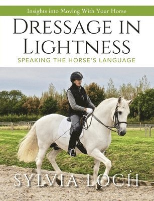 Dressage in Lightness 1