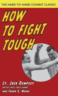 bokomslag How To Fight Tough