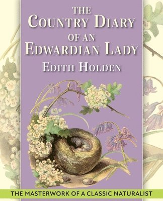 bokomslag The Country Diary of An Edwardian Lady