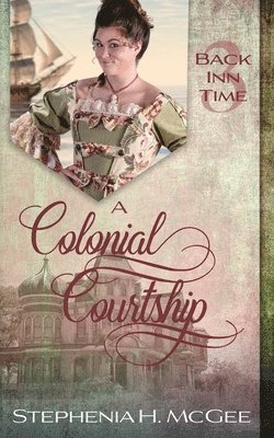 Colonial Courtship
