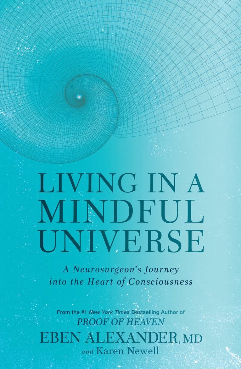 Living In A Mindful Universe 1