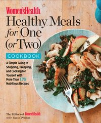 bokomslag Women's Health Healthy Meals for One (or Two) Cookbook