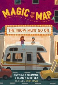 bokomslag Magic on the Map #2: The Show Must Go On
