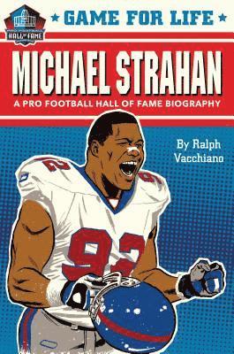 Game for Life: Michael Strahan 1