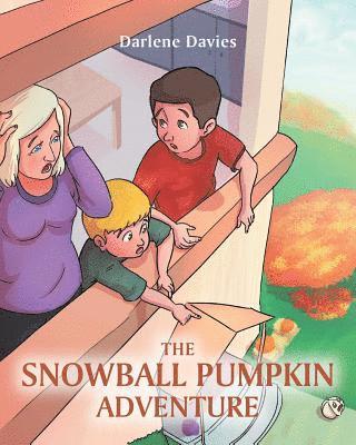 bokomslag The Snowball Pumpkin Adventure