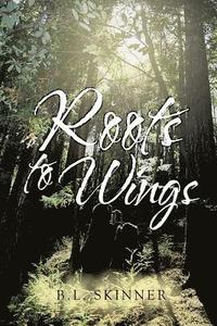 bokomslag Roots to Wings