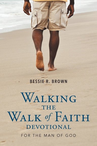 bokomslag Walking the Walk of Faith