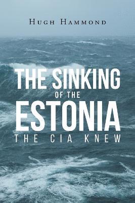 The Sinking of the Estonia 1