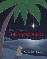 bokomslag The Siamese Christmas Story