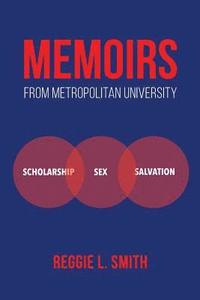 bokomslag Memoirs from Metropolitan University