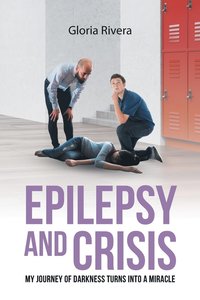 bokomslag Epilepsy and Crisis