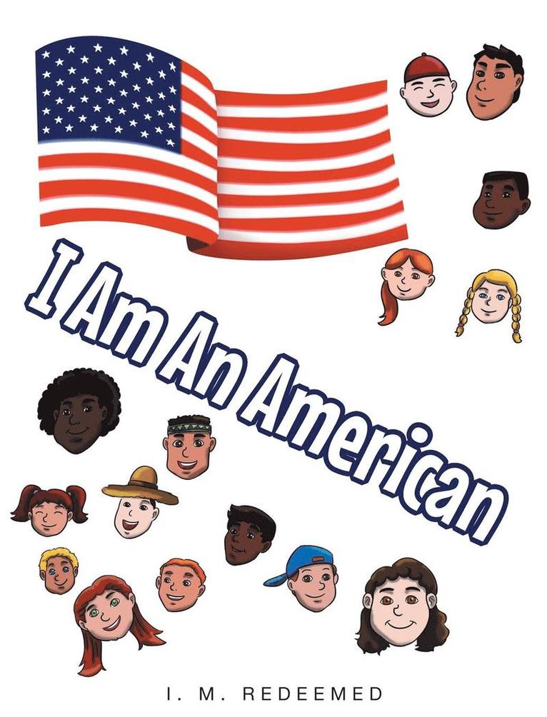 I Am an American 1