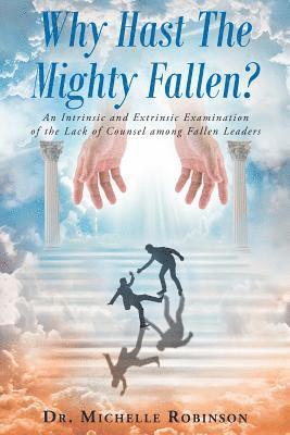 Why Hast The Mighty Fallen? 1