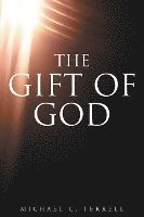 The Gift of God 1