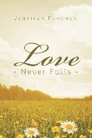 bokomslag Love Never Fails
