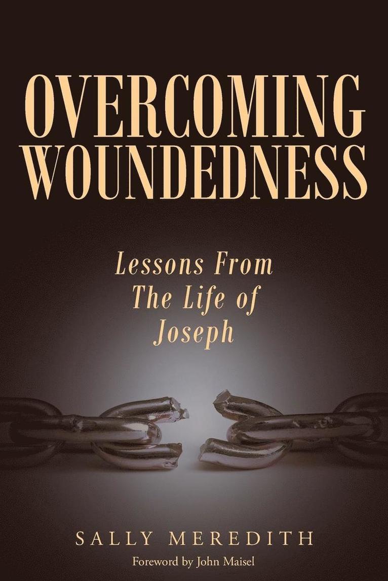 Overcoming Woundedness 1