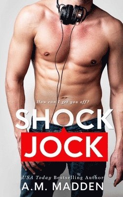 Shock Jock 1