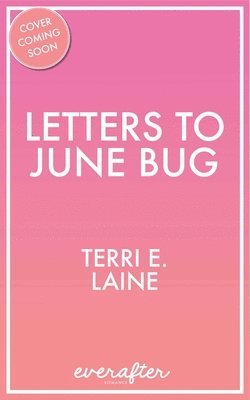 bokomslag Letters to June Bug