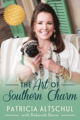 Patricia Altschul, Deborah Davis - Art of Southern Charm, Häftad