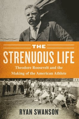 Ryan Swanson - Strenuous Life, Inbunden