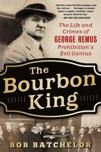bokomslag The Bourbon King
