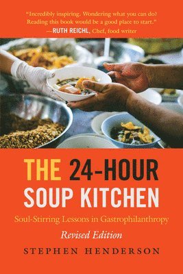 bokomslag The 24-Hour Soup Kitchen