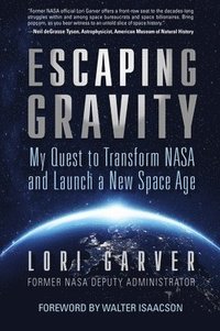 bokomslag Escaping Gravity