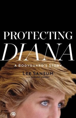 Protecting Diana: A Bodyguard's Story 1