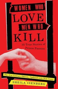 bokomslag Women Who Love Men Who Kill