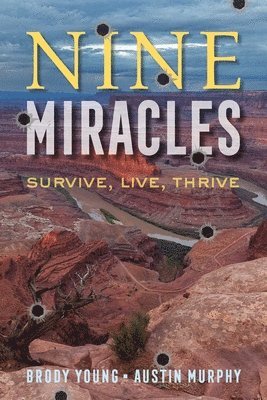 Brody Young - Nine Miracles, Inbunden