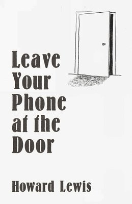 Leave Your Phone At The Door 1