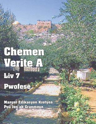 Chemen Verite A - Liv 7 - Pwofes 1