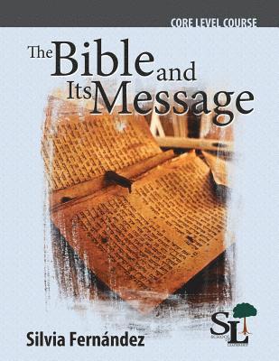 The Bible and Its Message 1