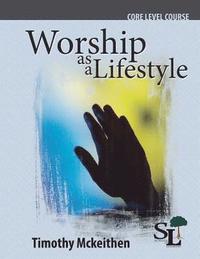 bokomslag Worship as a Lifestyle