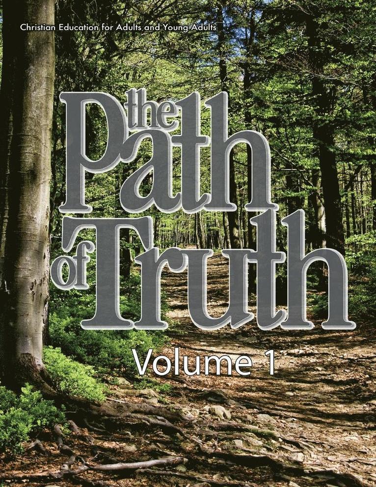 The Path of Truth, Volume 1 1