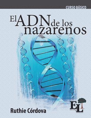 Ruthie Córdova Carvallo - ADN de los Nazarenos, Häftad