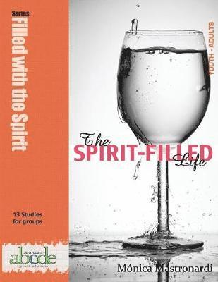 The Spirit-Filled Life 1