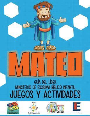 bokomslag Ministerio Esgrima Biblico Infantil, Juegos y Actividades - Mateo