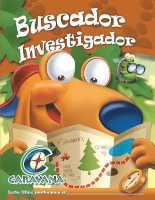 Caravana Buscador Investigador