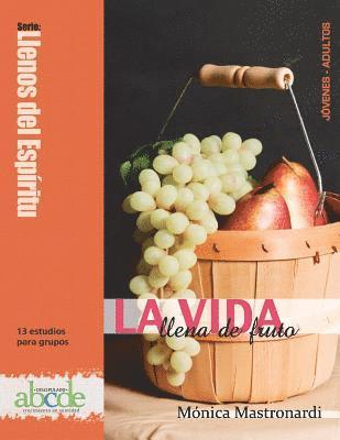 bokomslag Vida Llena de Fruto